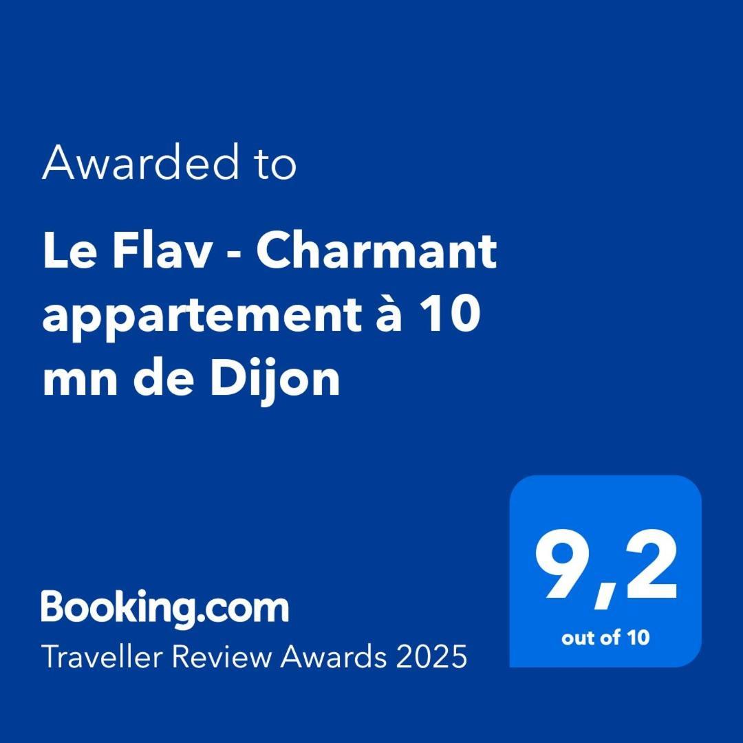Le Flav - Charmant Appartement A 10 Mn De Dijon Flavignerot Екстериор снимка